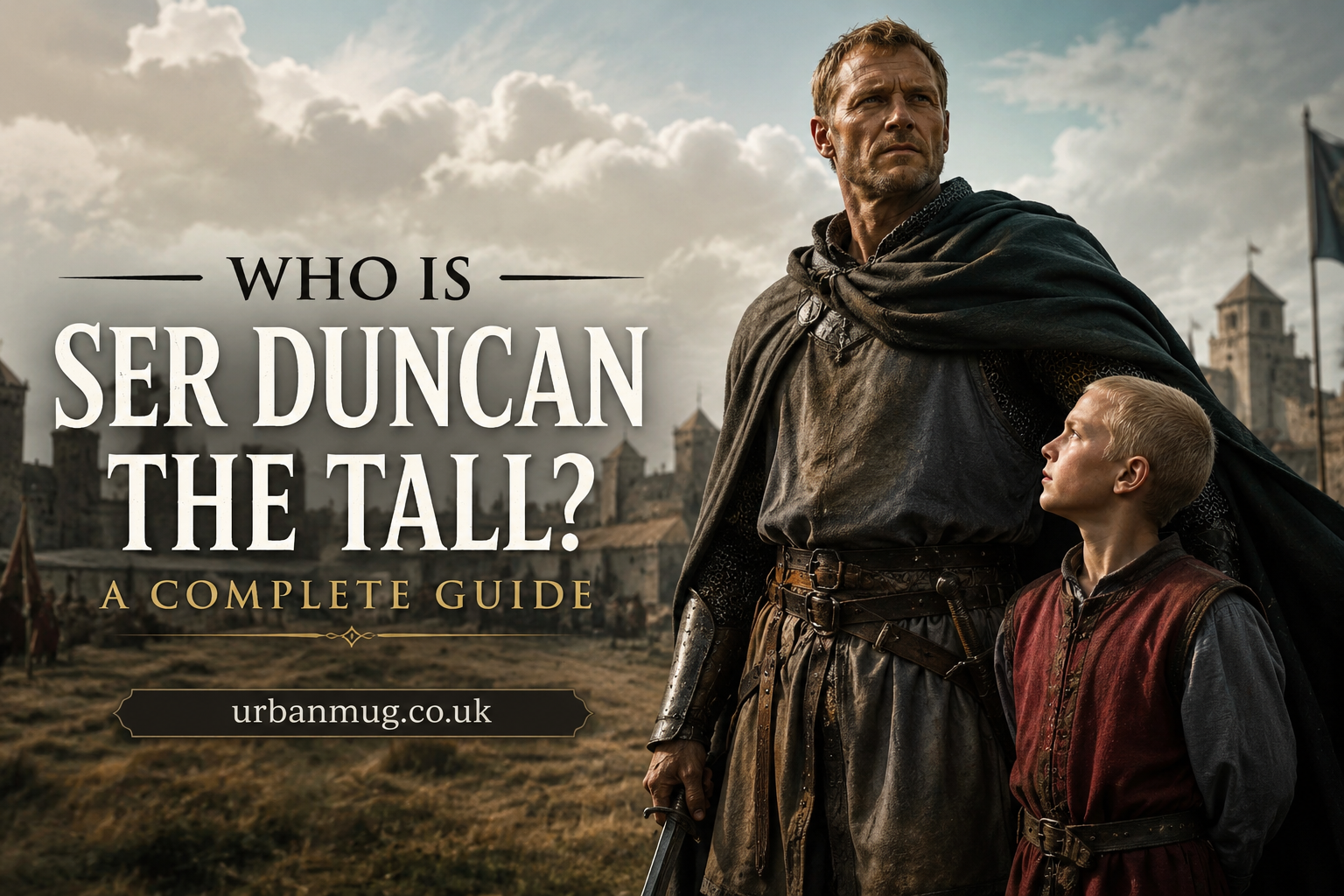 Ser Duncan the Tall