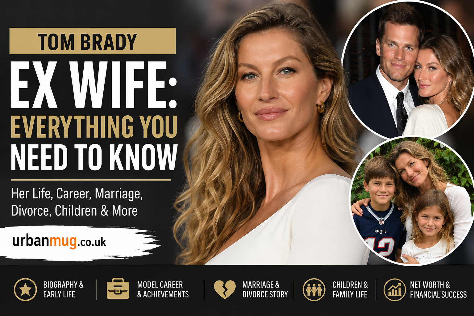 Tom Brady Ex Wife