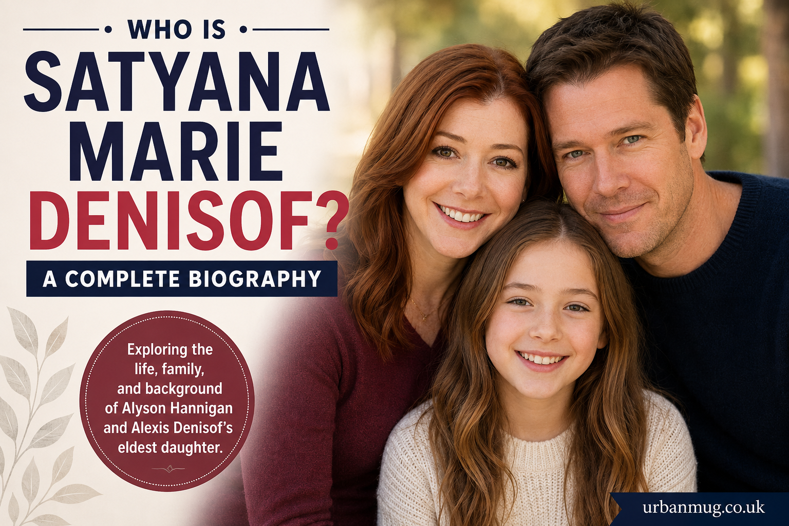 Who Is Satyana Marie Denisof