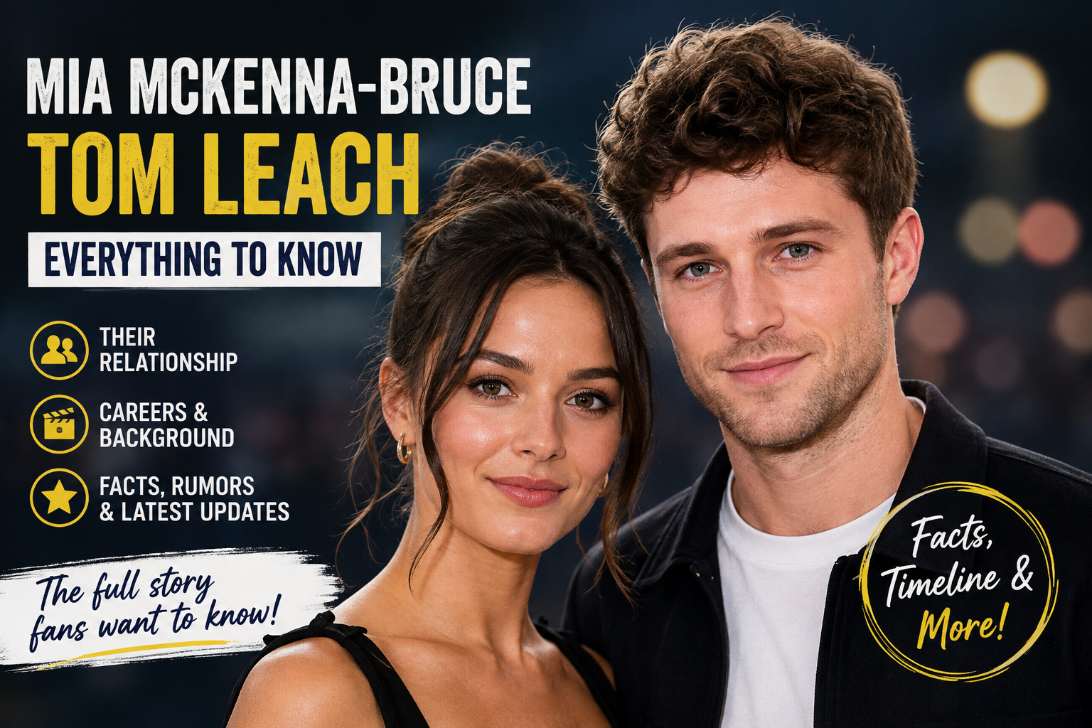 Mia McKenna-Bruce Tom Leach